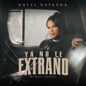 YA NO TE EXTRAÑO (Mambo Version) - Single