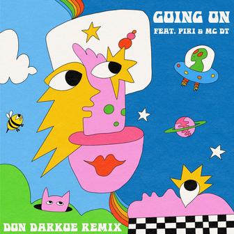 Going On (feat. MC DT) [DON DARKOE Remix]