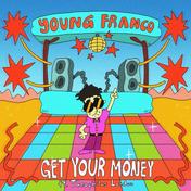 Get Your Money (feat. Theophilus London)
