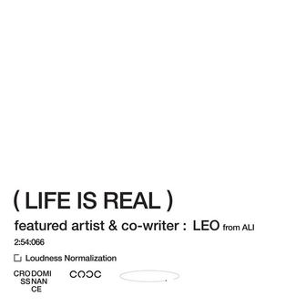 Life Is Real