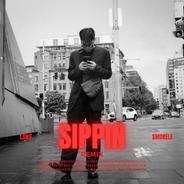 Sippin' - Smokele Remix