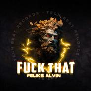 Fuck That