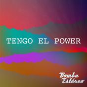 Tengo el Power - Single