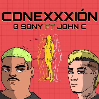 Conexxxión (feat. John C) - Single