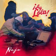 ¡Ay Lola!