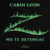 No Te Detengas (Banda Sonora Original de la serie "Zorro") - Single