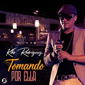 Tomando Por Ella - Single