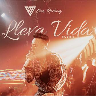 Lleva Vida (En Vivo - Special Version) - Single