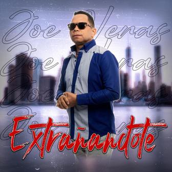 Extrañandote - Single