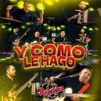 Y Como Le Hago - Single