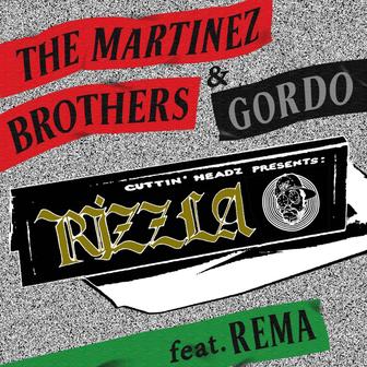 Rizzla (feat. Gordo & Rema) - Single