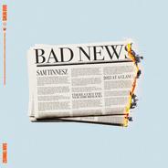 Bad News