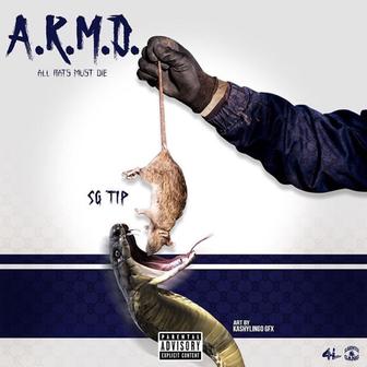 A.R.M.D. (All Rats Must Die) - Single