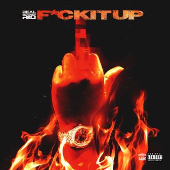 F*ck It Up - Single
