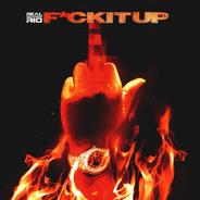 F*ck It Up