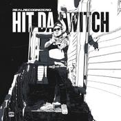Hit Da Switch - Single