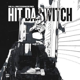 Hit Da Switch - Single