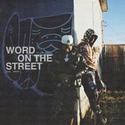 Word On The Street (feat. Rob49) - Single