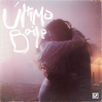 Último Baile - Single