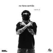 no tiene sentido - Single