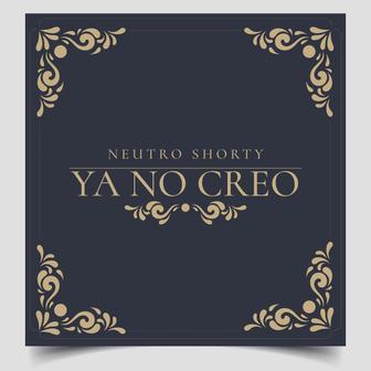 Ya No Creo - Single