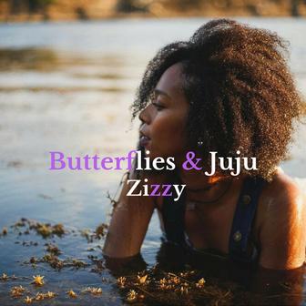 Butterflies & Juju - Single