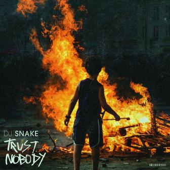 Trust Nobody - Single
