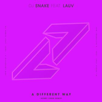 A Different Way (feat. Lauv) [Henry Fong Remix] - Single