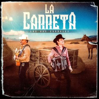 La Carreta - Single