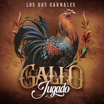 Gallo Jugado - Single