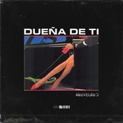 Dueña De Ti - Single