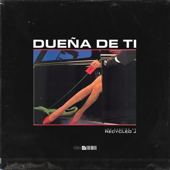 Dueña De Ti - Single