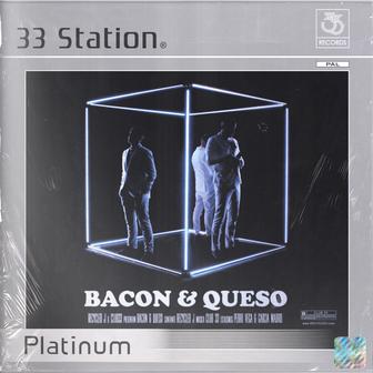 Bacon & Queso (Platinum) - Single