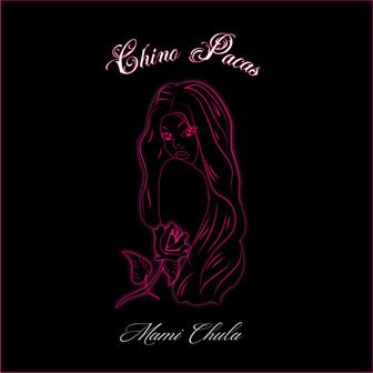 Mami Chula - Single