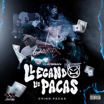 Que Sigan Llegando Las Pacas - Single