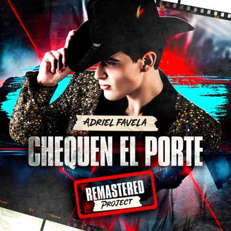 Chequen el Porte (Remastered) - Single