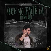 Que No Falte La Humildad (En Vivo) - Single