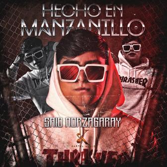 Hecho En Manzanillo - Single