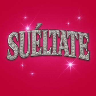 Suéltate - Single