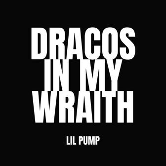 Dracos In My Wraith - Single