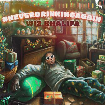 #NeverDrinkingAgain - Single