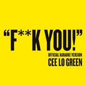 Fuck You (Official Karaoke Version) - Single