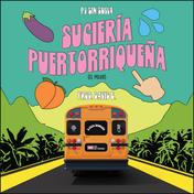 Suciería Puertorriqueña (El Polvo) - Single