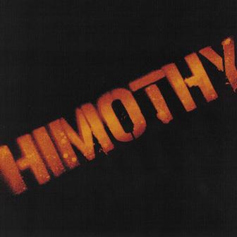 Himothy - Single