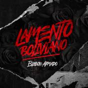 Lamento Boliviano - Single