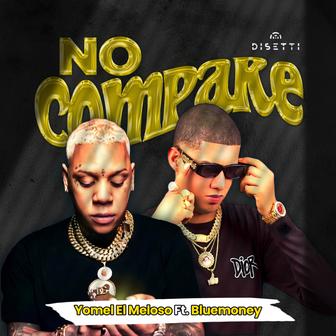No Compare (feat. bluemoney) - Single