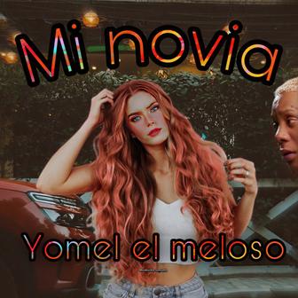 Mi Novia - Single