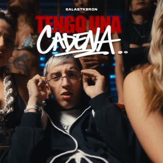 Tengo Una Cadena - Single