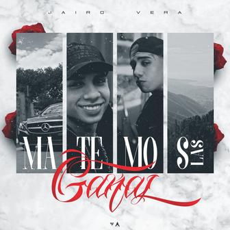 Matemos las Ganas - Single