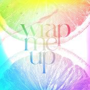 Wrap Me Up